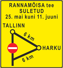 дорожный знак 671a-2 - liiklusmärk 671a-2 - road sign 671a-2